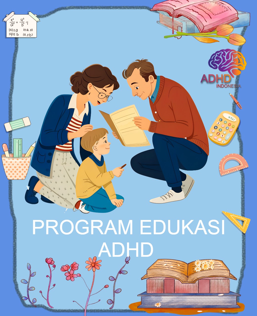 Program ADHD Indonesia Kabupaten Pandeglang Edukasi Dini ADHD untuk Orang Tua