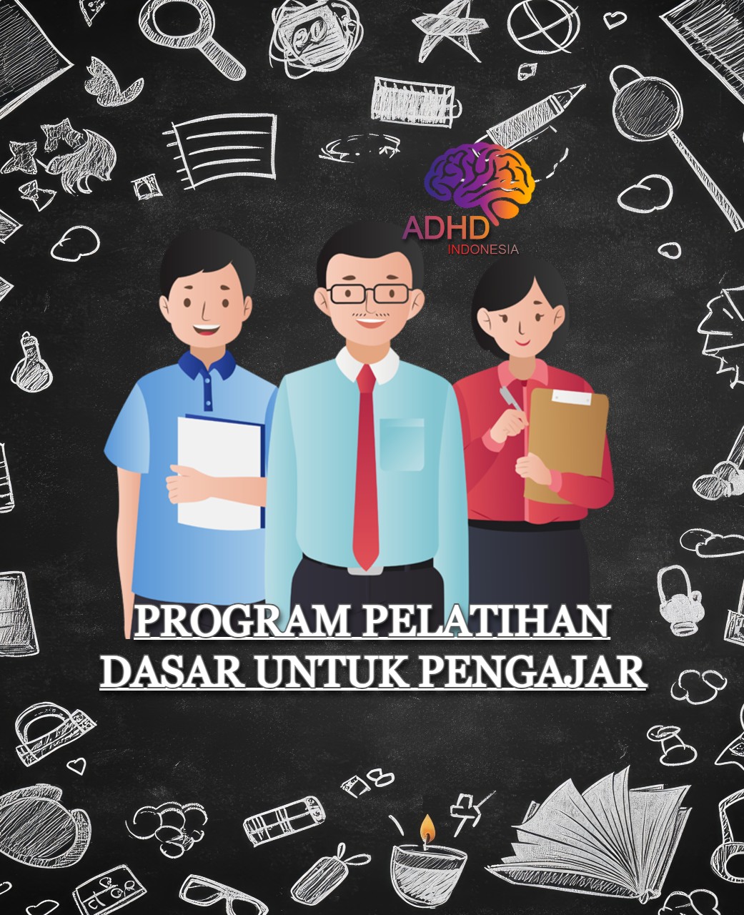 Pelatihan Dasar Pengajar ADHD Indonesia Kabupaten Pandeglang